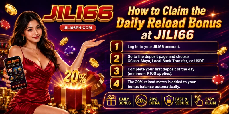 how to claim the daily reload bonus at jili66