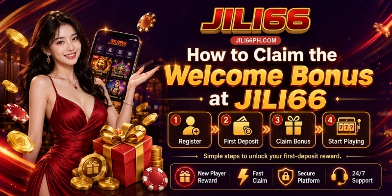 how to claim the welcome bonus at jili66