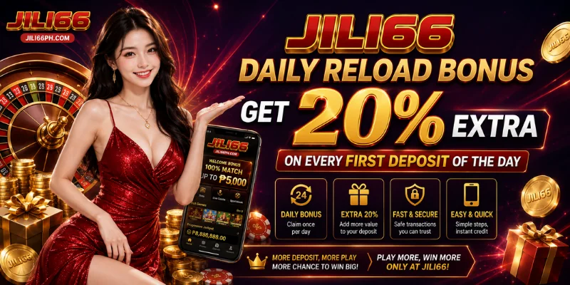 jili66 daily reload bonus