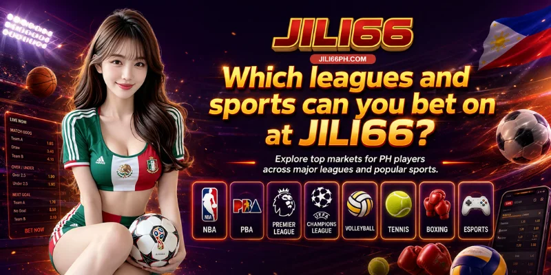 which leagues and sports can you bet on at jili66